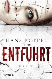 book cover of Entführt by Hans Koppel