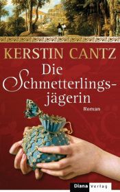 book cover of Die Schmetterlingsjägerin by Kerstin Cantz