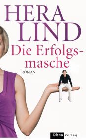 book cover of Die Erfolgsmasche by Hera Lind