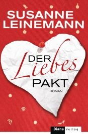 book cover of Der Liebespakt by Susanne Leinemann