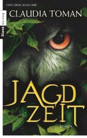 book cover of Jagdzeit by Claudia Toman