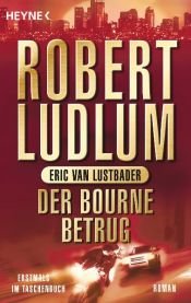 book cover of Der Bourne-Betrug by Eric Van Lustbader