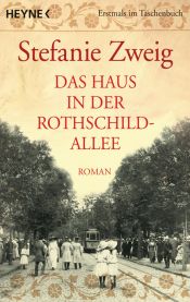 book cover of Das Haus in der Rothschild-Allee by Stéphanie Zweig