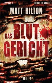 book cover of Das Blutgericht by Matt Hilton