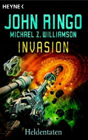 book cover of Invasion, Bd. 5: Heldentaten by Чарлз Буковскі
