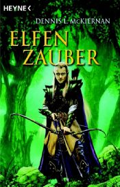 book cover of Elfenzauber by Dennis L. McKiernan