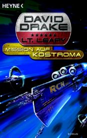 book cover of Lt. Leary 01. Mission auf Kostroma by David Drake