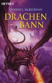 book cover of Drachenbann by Dennis L. McKiernan