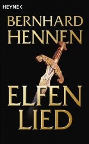 book cover of De Elfen 4.Elfenlied by Bernhard Hennen