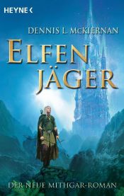 book cover of Elfenjäger by Dennis L. McKiernan