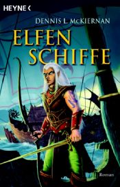 book cover of Elfenschiffe by Dennis L. McKiernan