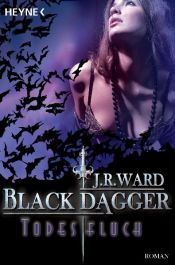 book cover of 10 Black Dagger: Todesfluch by Jessica Bird