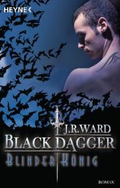 book cover of Black Dagger 14: Blinder König by Jessica Bird