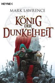book cover of König der Dunkelheit by Mark Lawrence