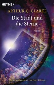 book cover of Die Stadt und die Sterne by Артур Кларк