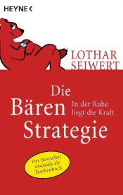book cover of Bjørnestrategien (Die Bären-Strategie) by Lothar J. Seiwert
