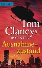 book cover of OP-Center - Ausnahmezustand by Tom Clancy