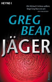 book cover of Jäger by Greg Bear