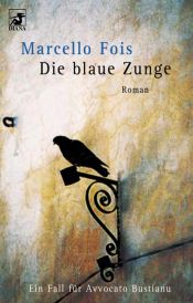 book cover of Die blaue Zunge by Marcello Fois