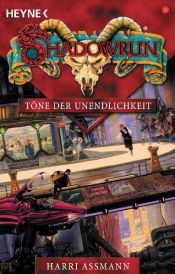 book cover of SHADOWRUN: Töne der Unendlichkeit by Harri Assmann