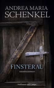 book cover of Finsterau by Andrea Maria Schenkel