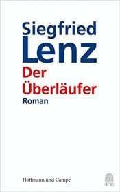 book cover of Der Überläufer by ジークフリート・レンツ