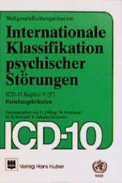 book cover of Internationale Klassifikation psychischer Störungen, Forschungskriterien by Horst Dilling