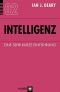 Intelligenz: Eine sehr kurze Einführung (Sehr kurze Einführungen)