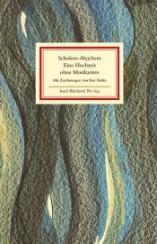 book cover of Eine Hochzeit ohne Musikanten by Szolem Alejchem