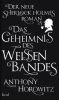 Das Geheimnis des weißen Bandes: Ein Sherlock-Holmes-Roman: Der neue Sherlock Holmes-Roman