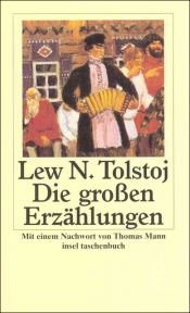 book cover of Insel Taschenbücher, Nr.18, Die großen Erzählungen by Lev Tolstoj