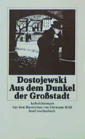 book cover of Aus dem Dunkel der Großstadt by フョードル・ドストエフスキー