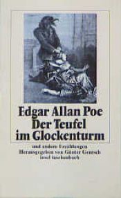 book cover of Der Teufel im Glockenturm und andere Erzählungen by Едгар Алън По