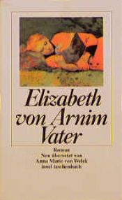book cover of Father by "Elizabeth" by Elizabeth von Arnim