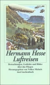 book cover of Luftreisen. Betrachtungen, Gedichte und Bilder über das Fliegen. by Hermanis Hese