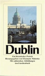 book cover of Dublin. Ein literarisches Porträt. by Elsemarie Maletzke