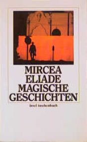 book cover of Magische Geschichten by Mircea Eliade