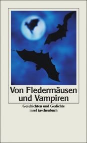 book cover of Von Fledermäusen und Vampiren. Geschichten und Gedichte by Simone (Hg.) Frieling