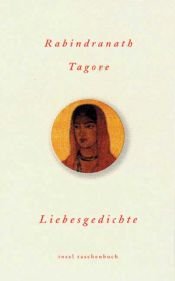 book cover of Liebesgedichte by रवीन्द्रनाथ टेगोर