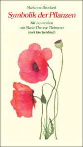 book cover of Symbolik der Pflanzen. Mit 101 Aquarellen by Marianne Beuchert