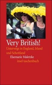 book cover of Very british! Unterwegs in England, Schottland und Irland by Elsemarie Maletzke