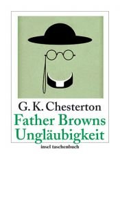 book cover of Father Browns Ungläubigkeit: Erzählungen by ג.ק. צ'סטרטון