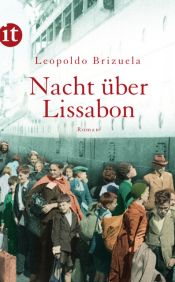 book cover of Nacht über Lissabon: Roman by Leopoldo Brizuela
