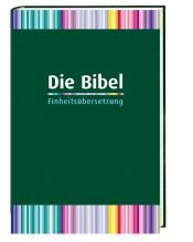 book cover of Die Bibel. Einheitsübersetzung by Unknown
