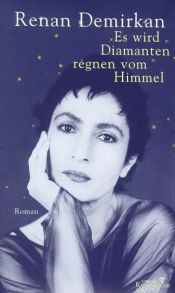 book cover of Es wird Diamanten regnen vom Himmel by Renan Demirkan