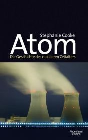 book cover of In mortal hands : a cautionary history of the nuclear age by Stephanie Cooke