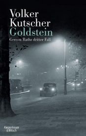 book cover of Goldstein: Gereon Raths dritter Fall by Volker Kutscher