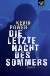 book cover of Die letzte Nacht des Sommers by Kevin Power