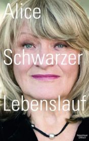 book cover of Lebenslauf by Alice Schwarzer
