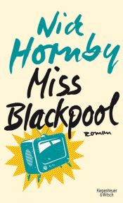 book cover of Miss Blackpool by 닉 혼비